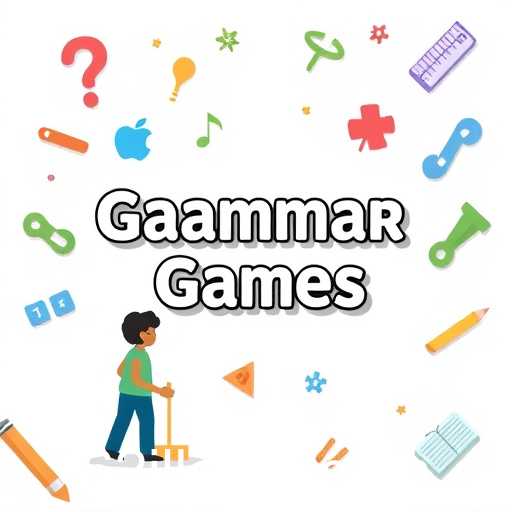 Exploring the World of 'Grammar Games': A Fun Approach to Language Learning